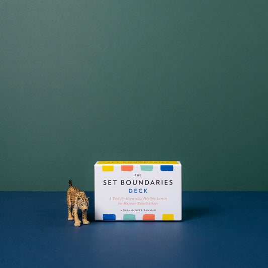 The Set Boundaries Deck: A Tool For Expressing Healthy Limits For Happier Relationships